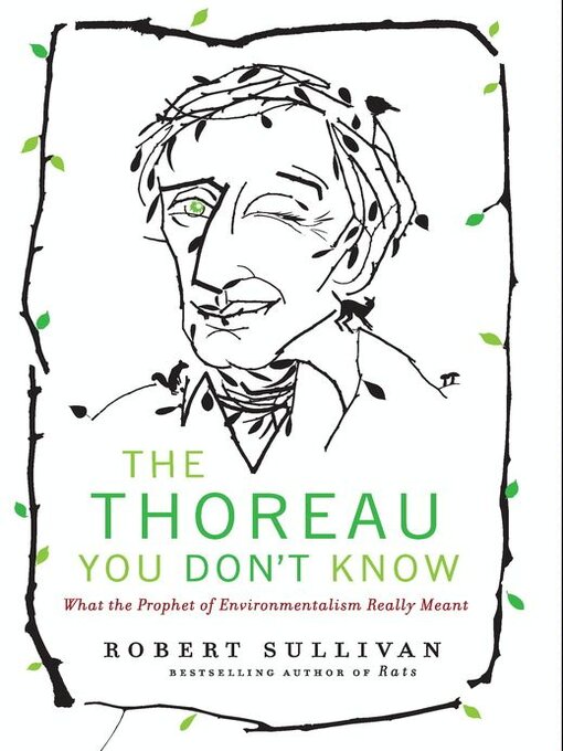 Title details for The Thoreau You Don't Know by Robert Sullivan - Available